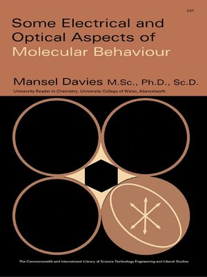 cover image of Some Electrical and Optical Aspects of Molecular Behaviour